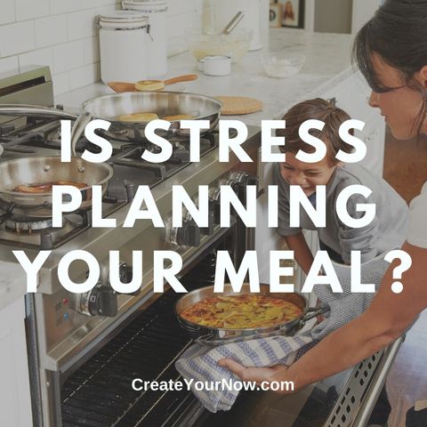 1845 Is Stress Planning Your Meal?
