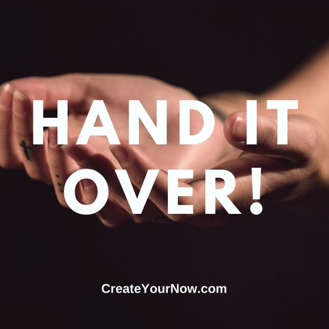 1837 Hand It Over!