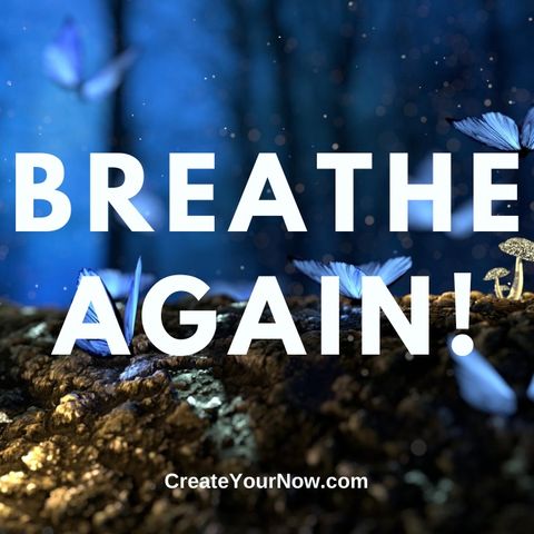 2028 Breathe Again!