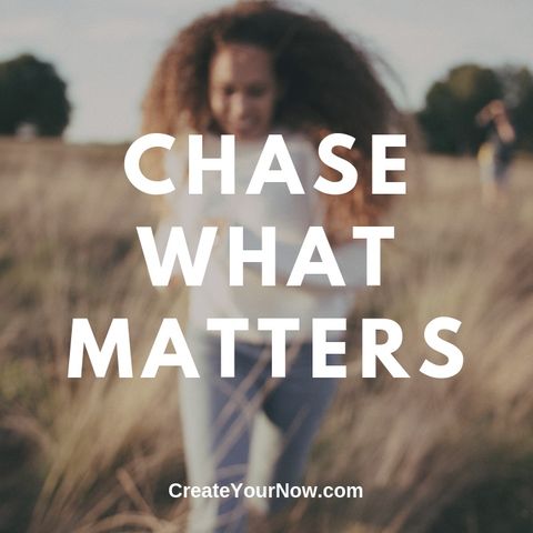 1613 Chase What Matters