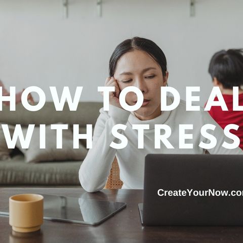 2224 How to Deal with Stress