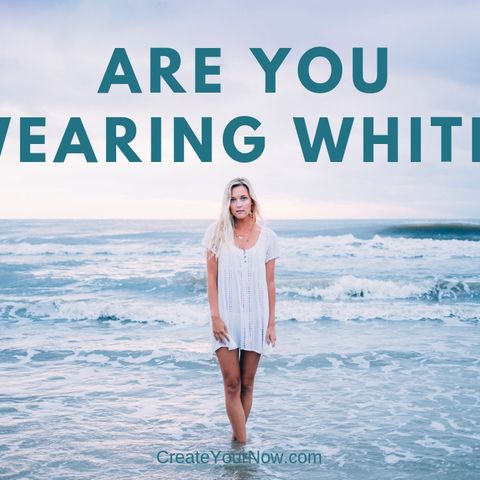 1338 Are You Wearing White?