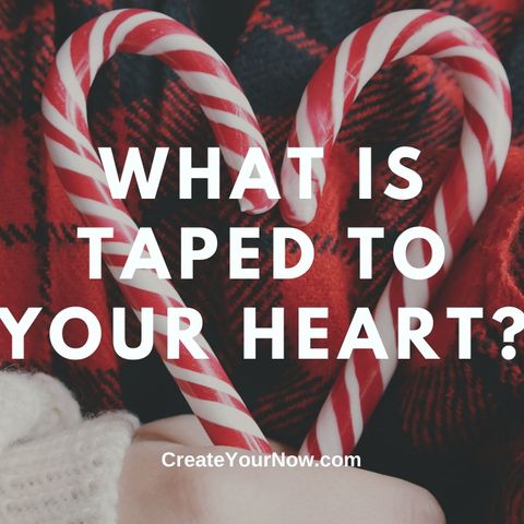 2179 What is Taped to Your Heart?