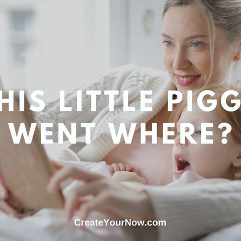 2120 This Little Piggy Went Where?